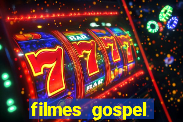 filmes gospel baseadas em fatos reais emocionantes